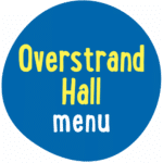 Blue circle with the text "Overstrand Hall menu" in yellow and white letters.