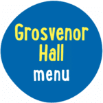 Blue circle with yellow and white text that reads "Grosvenor Hall menu.