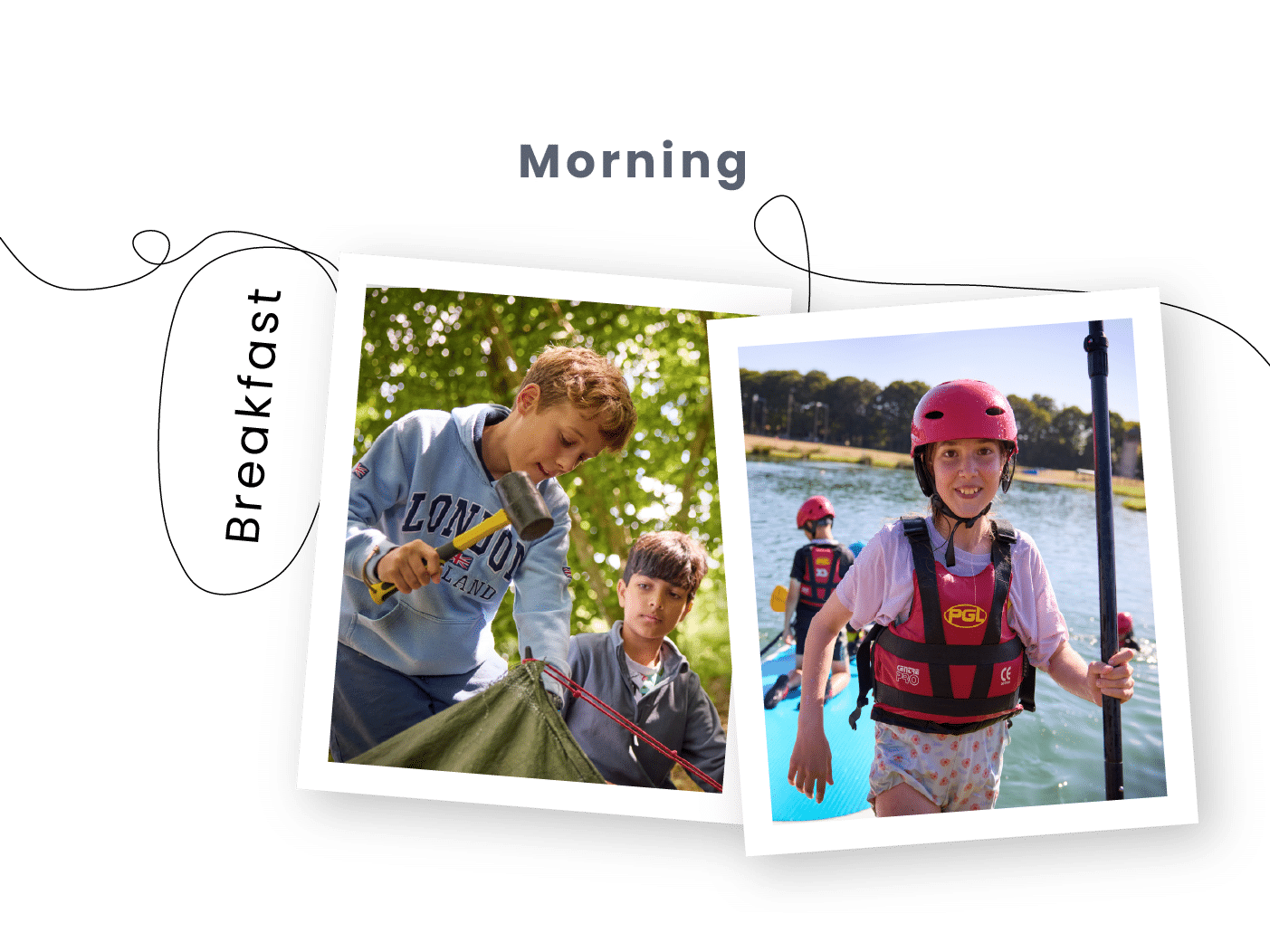 Two photos under the heading "Morning": children setting up a tent while one eats, and a girl in a life vest and helmet smiles by a lake. The word "Breakfast" is written vertically.