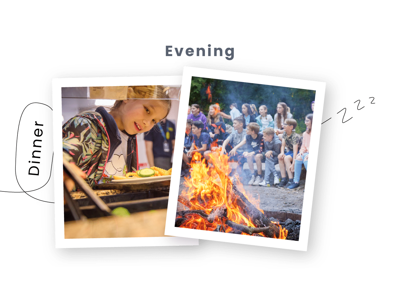 Children serving themselves food for dinner and a group of children sitting around a campfire in the evening.