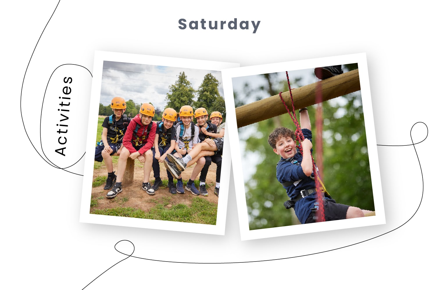 A group of children wearing helmets sit together outside; another child climbs a rope structure, both under the heading “Saturday Activities.”.