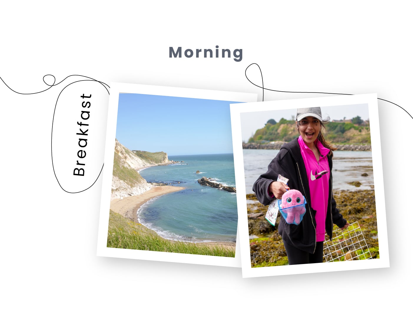 A coastal landscape with cliffs and sea on the left; a person in a pink shirt holding a colourful soft toy and a metal grid by the shore on the right, capturing a multi-activity scene. The text reads "Morning Breakfast.